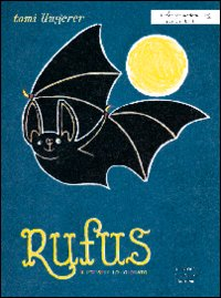 Rufus il pipistrello colorato Scarica PDF EPUB
