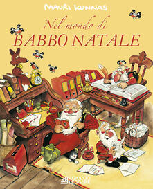 Nel mondo di Babbo Natale. Ediz. a colori.pdf