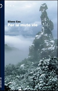 Per le mute vie Scarica PDF EPUB
