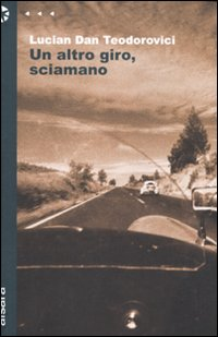 Un altro giro, sciamano Scarica PDF EPUB
