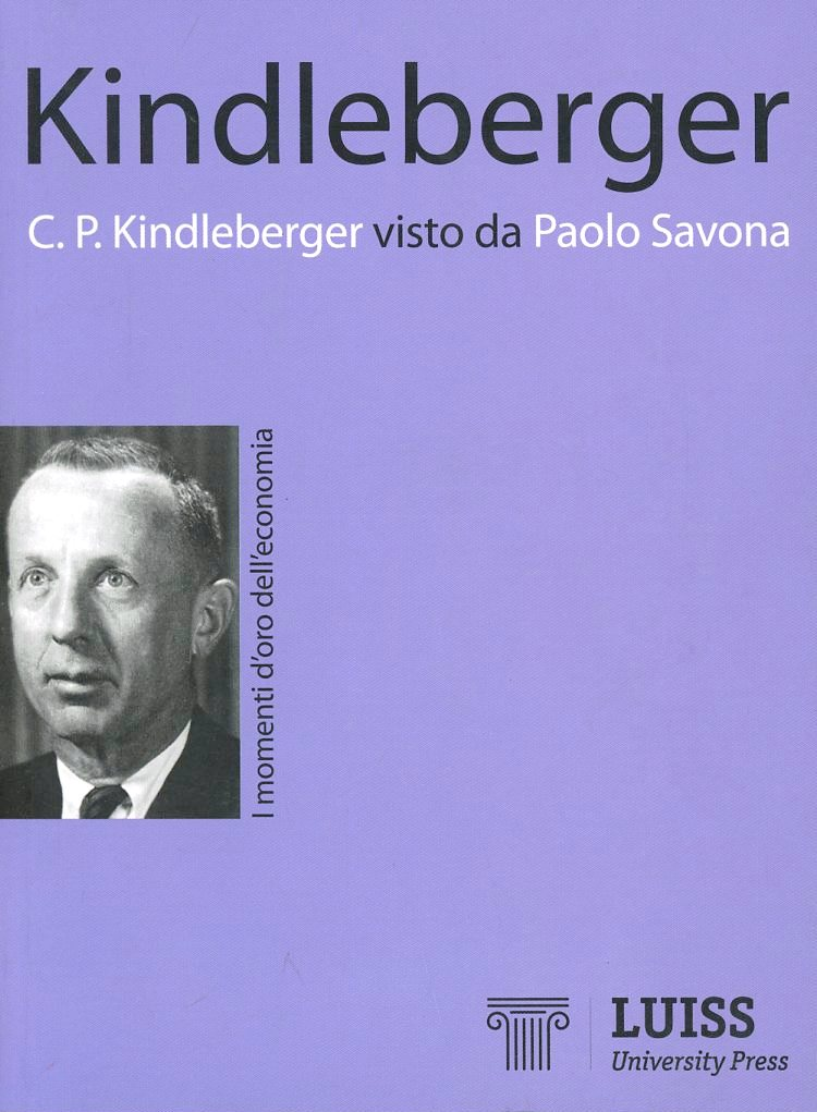 Kindleberger visto da Paolo Savona Scarica PDF EPUB
