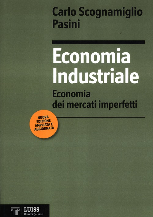 Economia industriale. Economia dei mercati imperfetti Scarica PDF EPUB
