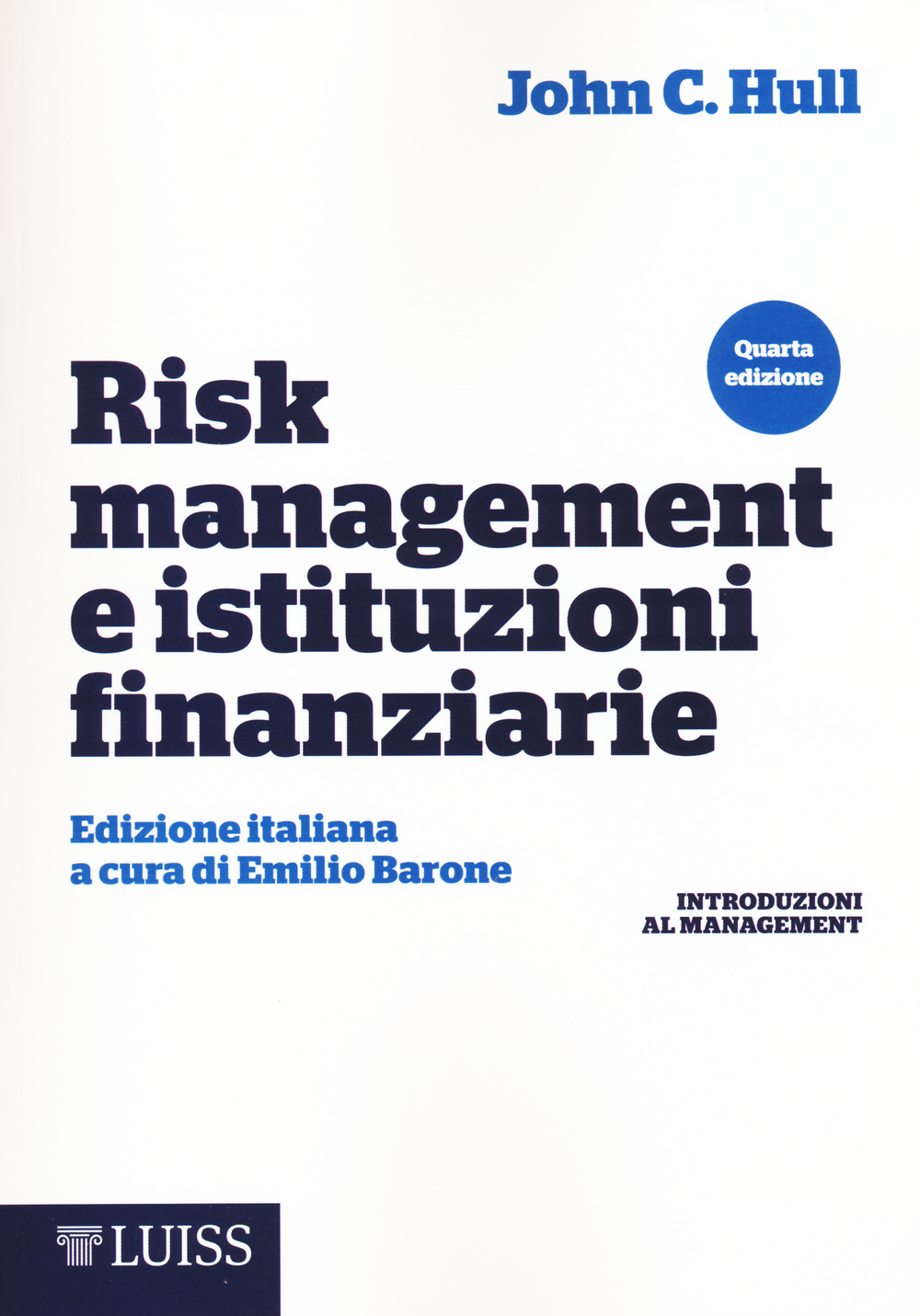 Risk management e istituzioni finanziarie Scarica PDF EPUB
