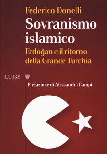 Sovranismo islamico. Erdogan e il ritorno della grande Turchia.pdf