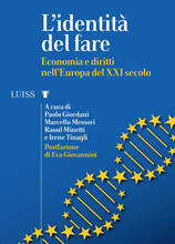 Libro L' identità del fare. Economia e diritti nell'Europa del XXI secolo