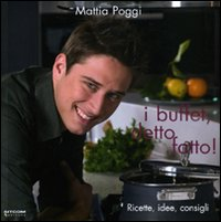 I buffet, detto fatto! Ricette, idee, consigli