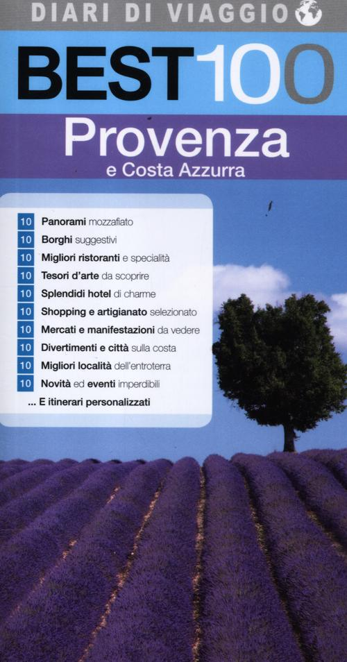 Best 100 Provenza e Costa Azzurra Scarica PDF EPUB
