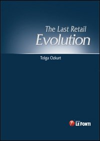 The last retail evolution Scarica PDF EPUB
