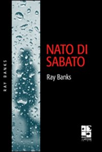 Nato di sabato Scarica PDF EPUB
