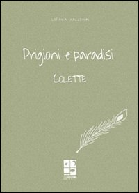 Prigioni e paradisi Scarica PDF EPUB
