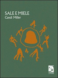 Sale e miele Scarica PDF EPUB
