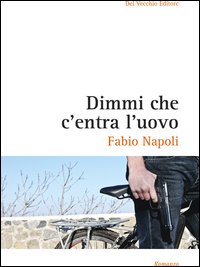 Dimmi che c'entra l'uovo Scarica PDF EPUB
