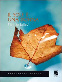 Il sole è una donna Scarica PDF EPUB
