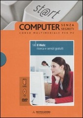 Copertina  Il web : ricerca e servizi gratuiti