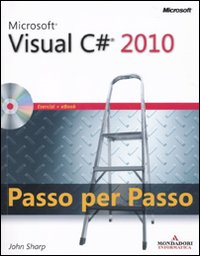 Microsoft Visual C# 2010. Passo per passo. Con CD-ROM Scarica PDF EPUB
