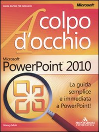 Microsoft PowerPoint 2010 Scarica PDF EPUB
