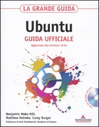 La grande guida Ubuntu. Guida ufficiale. Con CD-ROM Scarica PDF EPUB
