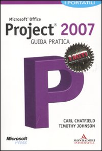 Microsoft Office Project 2007. Guida pratica Scarica PDF EPUB
