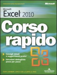 Microsoft Excel 2010. Corso rapido Scarica PDF EPUB
