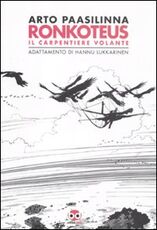 Libro Ronkoteus il carpentiere volante Arto Paasilinna Hannu Lukkarinen
