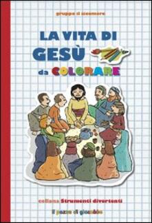 La Vita di Gesù da colorare.pdf