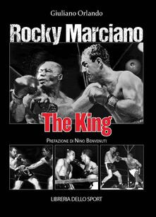 Rocky Marciano. The king.pdf