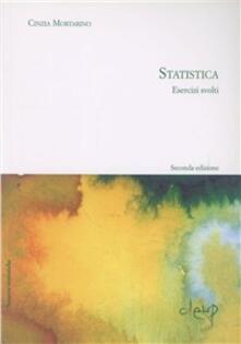 Statistica. Esercizi svolti.pdf
