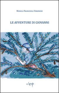 Image of Le avventure di Giovanni. Racconti brevi per l'infanzia