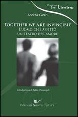 Libro Together we are invincible Andrea Careri