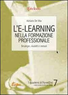 L e-learning nella formazione professionale. Strategie, modelli e metodi.pdf
