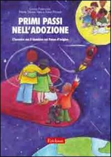 Primi passi nelladozione. Lincontro con il bambino nel paese dorigine.pdf