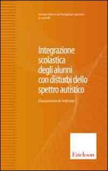 Integrazione scolastica degli alunni con disturbi dello spettro autistico.pdf