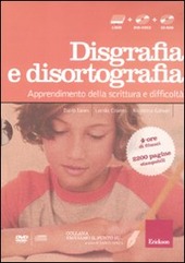 Copertina  Disgrafia e disortografia : apprendimento della scrittura e difficoltà