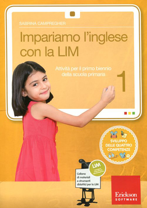Image of Impariamo l'inglese con la LIM 1. Attività per il primo biennio della Scuola primaria. Con CD-ROM. Vol. 1
