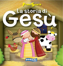 La storia di Gesù. Prime storie.pdf