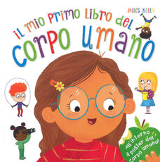Libro Il mio primo libro del corpo umano. Ediz. a colori. Con Poster Clive Gifford