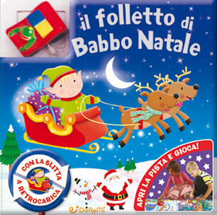 Folletti Di Babbo Natale Immagini.Il Folletto Di Babbo Natale Ediz A Colori Con Gadget Libro Doremi Junior Ibs