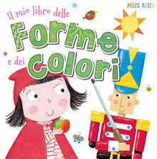 Il mio libro delle forme e dei colori. Ediz. a colori.pdf