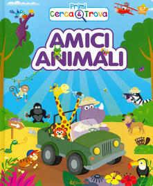 Amici animali. Primi cerca & trova. Ediz. a colori.pdf