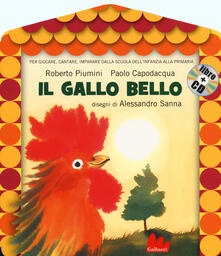 Il gallo bello. Con CD Audio.pdf