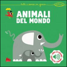 Animali del mondo. Libro sonoro.pdf