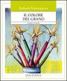 Il colore del grano. I bambini e la natura.pdf