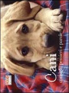 Cani. Consigli, pensieri e parole.pdf