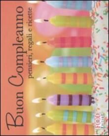 Buon compleanno! Pensieri, auguri e ricette.pdf