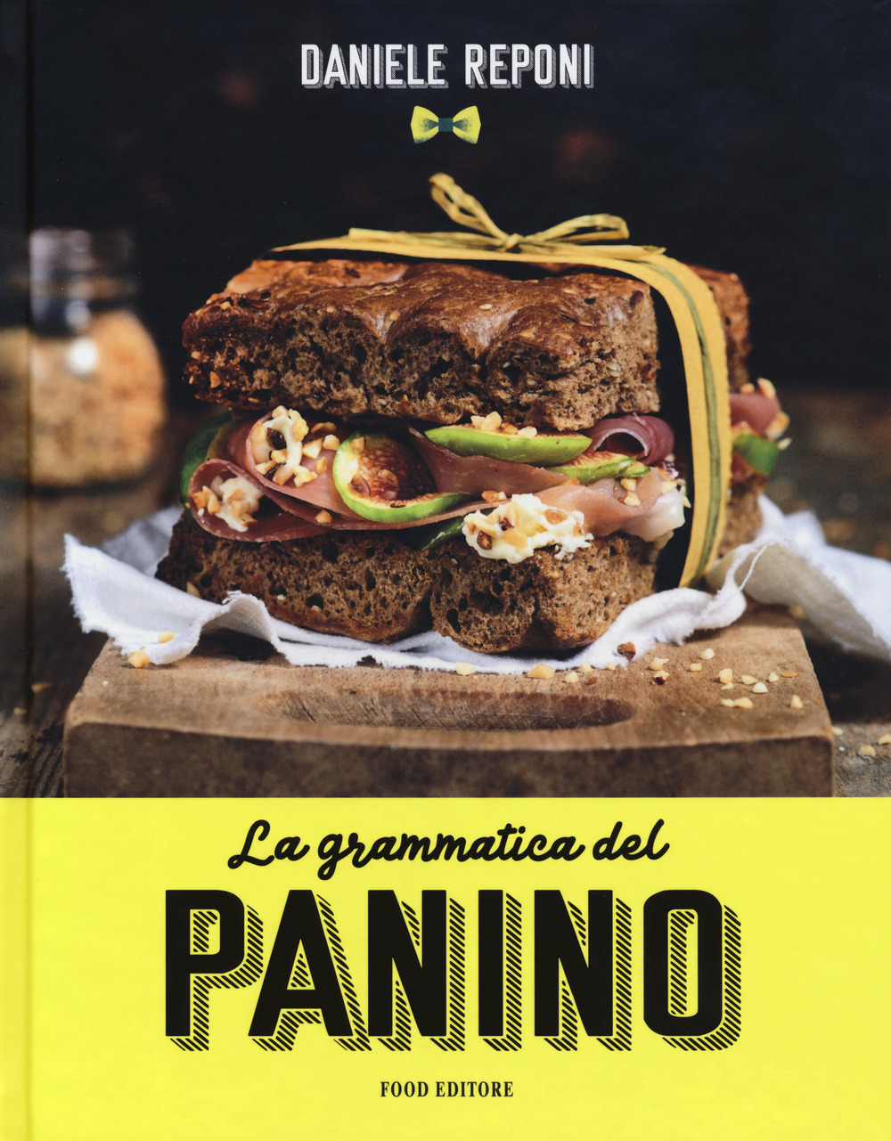 Image of La grammatica del panino