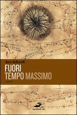 Libro Fuori tempo massimo Auro Bulbarelli