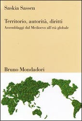 Copertina  Territorio, autorità, diritti : Assemblaggi dal Medioevo all'età globale