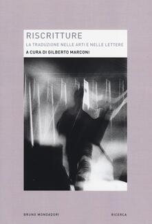 Riscritture. La traduzione nelle arti e nelle lettere.pdf