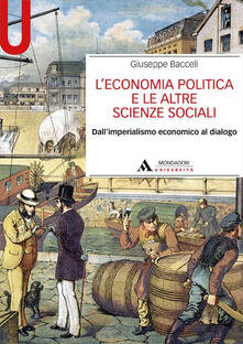 L economia politica e le altre scienze sociali. Dallimperialismo economico al dialogo.pdf
