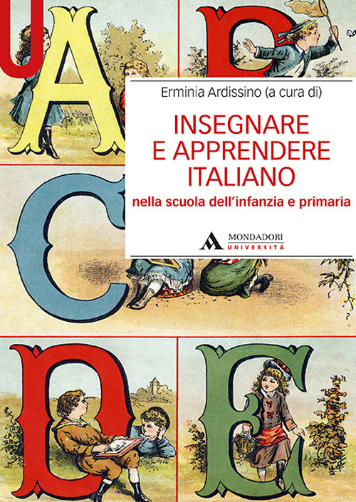 Image of Insegnare e apprendere italiano nella scuola dell'infanzia e primaria
